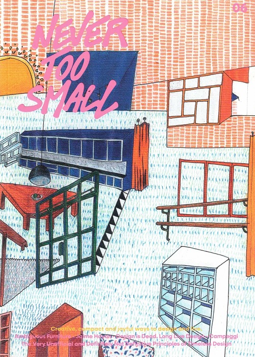 NEVER TOO SMALL NEVER TOO SMALL